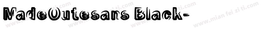 MadeOutesans Black字体转换